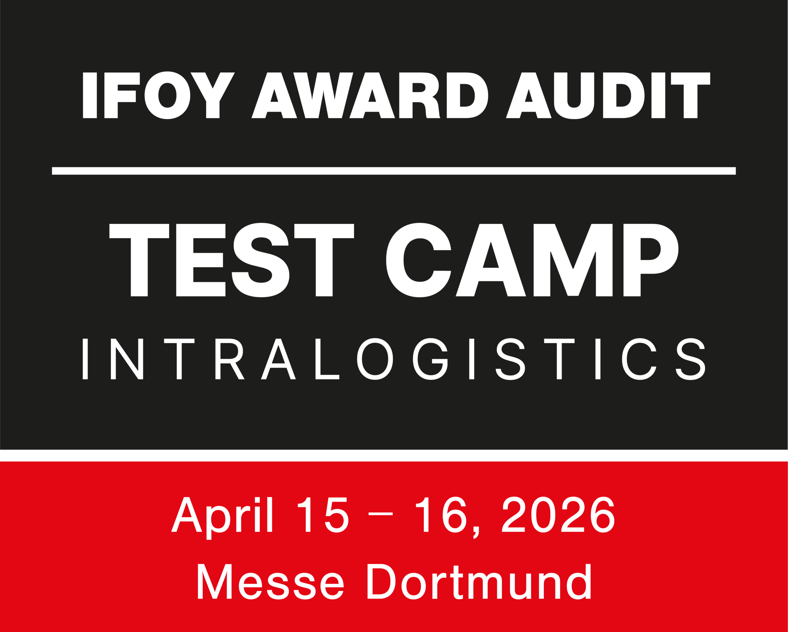Das IFOY AWARD AUDIT auf dem TEST CAMP INTRALOGISTICS